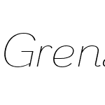 GrenaleW05-ExtThinItalic