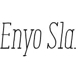 Enyo Slab Light Italic