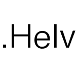 .Helvetica Light