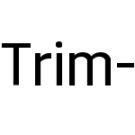 Trim