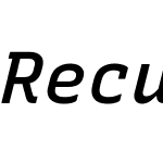 RecursiveMonoLnrSt Nerd Font