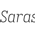 Sarasa Fixed Slab K