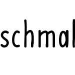 schmal