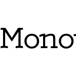 Monotonose