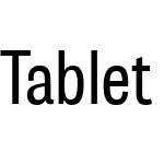 Tablet Gothic Condensed