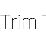 Trim