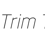 Trim