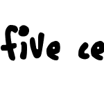 five cents