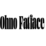 Ohno Fatface