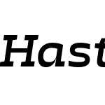 Haste