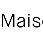 Maison Neue