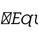 Equalis-Italic