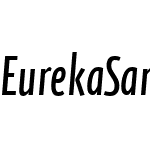 EurekaSansWebPro-CondItalicW01