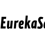 EurekaSansWeb-CondBoldItalicW03