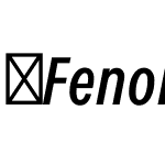 FenomenSans-XCNItalic