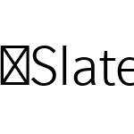 ☞SlateStd-Light