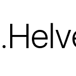 .Helvetica Light