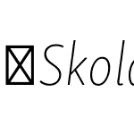 SkolarSansLatnCn-ThIt