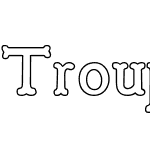 Troupe Outline