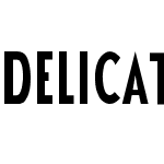 DELICATES