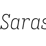 Sarasa Fixed Slab J