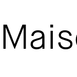 Maison Neue