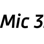 Mic32NewW00-MediumItalic