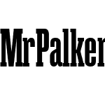 MrPalkerExtraCondensed Bold