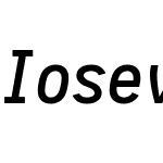 Iosevka Medium