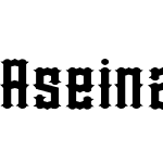 Aseina style III