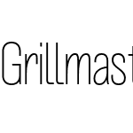 Grillmaster Narrow