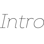 IntroW01-ThinItalic
