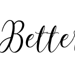 Better
