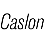 Caslon Doric Cond Text