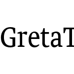 Greta Text Narrow Std