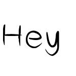 Hey