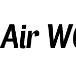 AirW00-CondBoldItalic