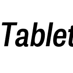 TabletGothicSemiCondensedW00-SBObl
