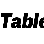 TabletGothicW00-XtraBoldObl