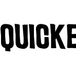 Quicker