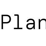 PlaneMonoLg Nerd Font