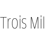 Trois Mille TRIAL Thin