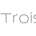 Trois Mille TRIAL Thin