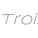 Trois Mille TRIAL Thin Italic