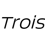 Trois Mille TRIAL Light Italic