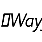 WayfindingSansExN-Italic