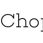 Choplin ExtraLight-DEMO