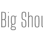 Big Shoulders Inline Text