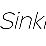 Sinkin Sans 200 X Light Italic