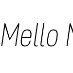 Mello Narrow